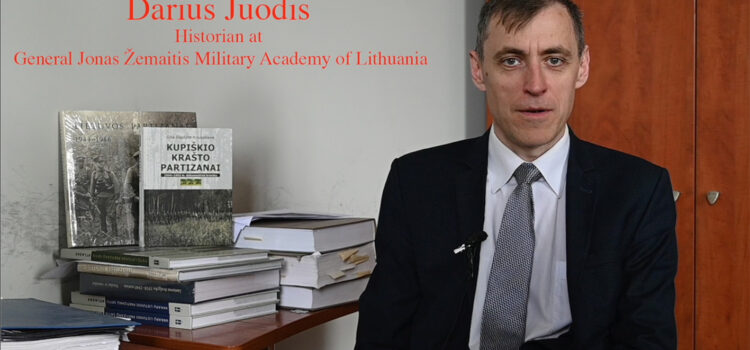 Darius Juodis, historian at the Military Academy General Jonas Žemaitis, speaks about the figure of the commander of the Lithuanian anti-Soviet partisan resistance